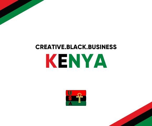 kenya-creative-owned-business-black-owned-businesssolidarity-buy-black-shop-black-blackowned-tag-a-new-black-business-support-black-businesses-black-businesses-mater