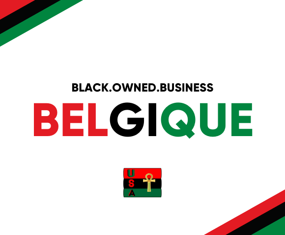 BELGIQUE•-•--afropreneur-blackowned-buyblack-supportblackbusiness-supportblackownedbusinesses-blackbusiness-innovation-startup-233